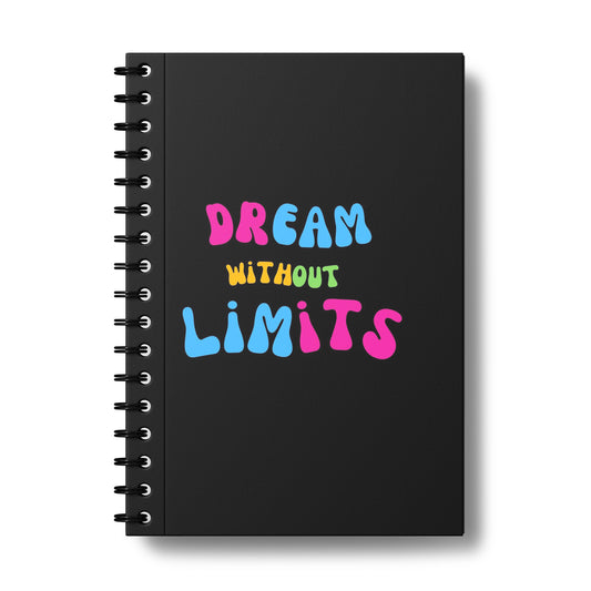 Dream Without Limits - Notebook